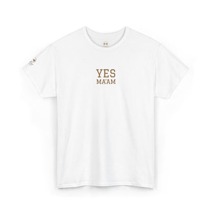 YES MA'AM Embroidered Stitched T-Shirt